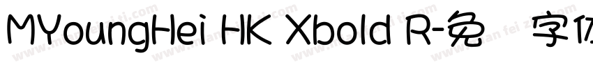 MYoungHei HK Xbold R字体转换